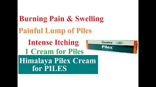 How to Use Himalaya Pilex Cream for Buring pain Itching amp Swelling of Piles  Benefits and Review [upl. by Enrika896]