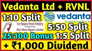 Vedanta Ltd  RVNL • Stocks Declared High Dividend Bonus amp Split With Ex Dates [upl. by Llennor331]