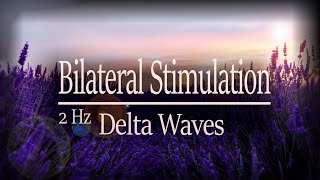 Gentle but Strong 🎧 Bilateral amp Binaural Music  2 Hz Delta Waves  Release Anxiety Stress [upl. by Iramaj]