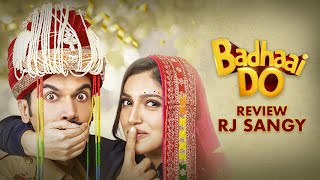 Is Badhaai Do worth watching  Review  RJ Sangy [upl. by Anelahs142]