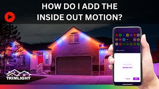 How do I add the inside out motion with Trimlight Edge [upl. by Navi412]