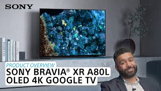 Sony  BRAVIA® XR A80L OLED 4K Google TV – Product Overview [upl. by Hannah]