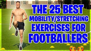 25 of the Best Mobility Exercises for Footballers [upl. by Nomolos]