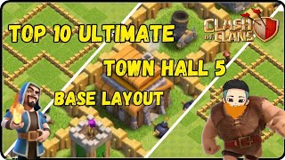 Top 10 Ultimate Town Hall 5 Base Layouts for Maximum Defense 💪🏰  Clash of Clans Base Design Guide [upl. by Cynthie]