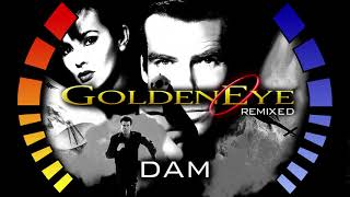 Dam  Goldeneye 007 N64 REMIXED [upl. by Gwendolyn]