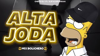 ALTA JODA 19 😎 Edit MIX BOLICHERO  EDICION PERREO  CHEKO DJ Ft djfacurussian  CLUB PERREO [upl. by Yllier157]