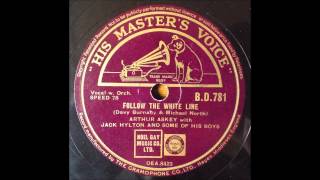 Follow the White Line Arthur Askey with Jack Hylton 1940 [upl. by Felic960]