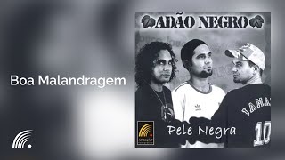 Adão Negro  Boa Malandragem  Pele Negra [upl. by Sedecrem]