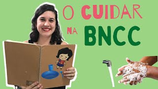 CUIDAR e EDUCAR na BNCC [upl. by Herzberg]