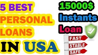 5 BEST PERSONAL LOANS in the USA  Borrow 15000 with Bad Credit history [upl. by Scarlett]