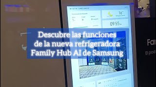 Los beneficios de la refrigeradora con IA de Samsung [upl. by Handel]