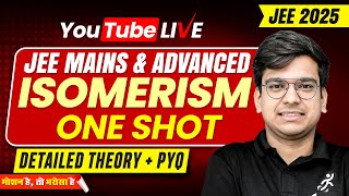 🔴 ONE SHOT SESSION  ISOMERISM  ANKUR SIR  JEE 2025  MOTION ONLINE jee MotionJEE MotionNVSir [upl. by Uriah]