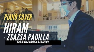 Hiram  Zsa Zsa Padilla  Martin Avila Piano Cover [upl. by Arodoet]