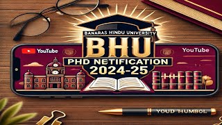 bhu phd notification 202425 bhi phd entrance exam  everything you need to know [upl. by Panchito]