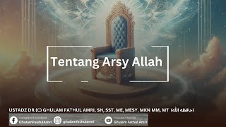 Mengenal Arsy Allah [upl. by Hugon494]