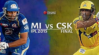 Mi vs Csk Highlights  2015 Final [upl. by Sprague]