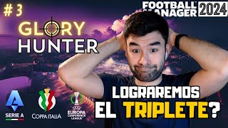 Lograremos el Triplete  Desafío Glory Hunter en Football Manager 2024 [upl. by Jarrid]