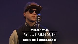 Årets Utländska kanal  Vitamin Well Guldtuben 2014 [upl. by Krischer]