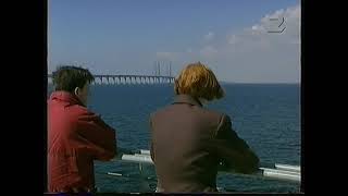 Öresundsbron  det stora lyftet SVT 19990608 [upl. by Zacherie]