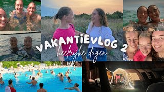 EERSTE CAMPiNG DAGEN  OP ZOMERVAKANTiE  vakantie vlog 2  famderooij [upl. by Eecal]