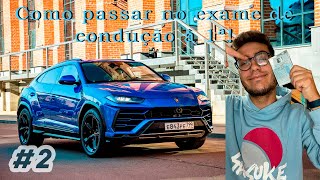 Como passar no exame de condução à primeira 2 ☝🏻🚗 TIAGO CAPELO [upl. by Olnee676]