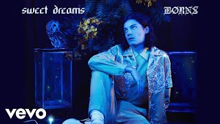 BØRNS  Sweet Dreams Audio [upl. by Goldsworthy]