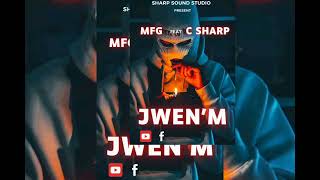 MFG feat C Sharp  Jwenm [upl. by Shute390]