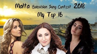 ESC 2018  Malta Selection  quotMESCquot  My Top 16 [upl. by Laban88]