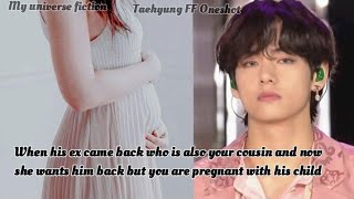 Taehyung FF Oneshot When his ex come back who btsff kthff vff taehyungff mafiaff taeff [upl. by Doig946]