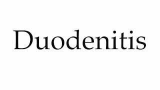 How to Pronounce Duodenitis [upl. by Sheffie]