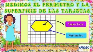 MEDIMOS EL PERÍMETRO Y LA SUPERFICIE DE LAS TARJETAS  APRENDO EN CASA 3° Y 4° grado de primaria [upl. by Apollus]