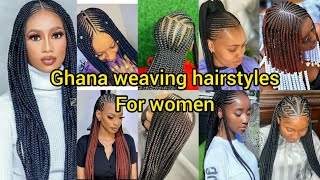 Cute Ghana weaving hairstyles 2024  Braids Hairstyles for black women  Ghana weaving braids styles [upl. by Donella]