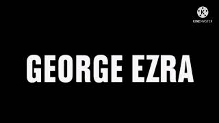 George Ezra Pretty Shining People PALLow Tone 2019 [upl. by Kinghorn482]