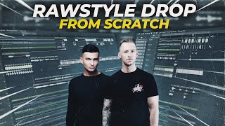 RAWSTYLE DROP FROM SCRATCH IN FL STUDIO  Free FLP Download [upl. by Sert]