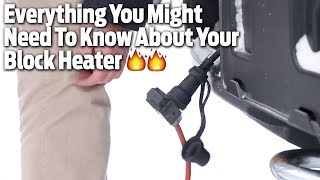 Everything You Need To Know About Your Block Heater [upl. by Noskcire614]