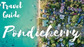 PONDICHERRY  2 DAYS TRAVEL PLAN  MUST VISIT PLACES  PUDUCHERRY [upl. by Larson]