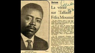 Félix Roland Moumié 19251960 leader UPCiste du Cameroun [upl. by Ryder]