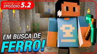 A BUSCA PELO FERRO MINECRAFT 2052 10 [upl. by Nyrrat]