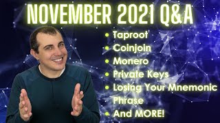 Taproot Mastering Bitcoin Coinjoin amp More with Andreas Antonopoulos  November 2021 [upl. by Nageek]