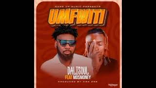 Dalisoul Ft MoMoneyUnfwitiProd By Ken Dee [upl. by Nnaes]