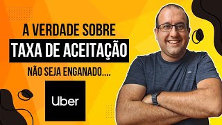 🔴  TAXA DE ACEITAÇÃO  não seja ENGANADO pela UBER 🔴 [upl. by Eus]