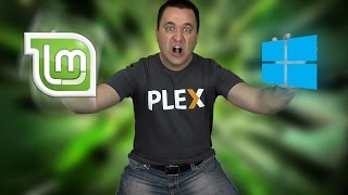 Plex Battle OS Ep 2  Mint vs Windows Server 2016 [upl. by Alohcin]