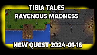 Tibia Tales  ravenous madness Beginners quest [upl. by Naahs80]