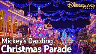 4K MultiCam Mickey’s Dazzling Christmas Parade  Disneyland Paris [upl. by Yralih580]