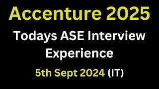 5th sept 24 Accenture Todays ASE Interview Experience 2025 Batch  Accenture Technical Questions [upl. by Ynes929]