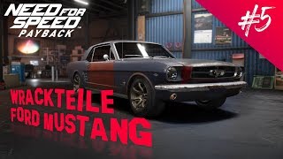 Need For Speed Payback  Wrack und Wrackteile  Ford Mustang 65 [upl. by Htebasil]