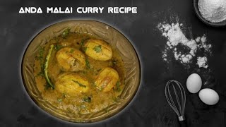 Anda Malai Recipe  Egg Malai Curry  white gravy  अंडा मलाई  unique recipe  Home made [upl. by Aidnac144]