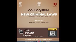 Live Colloquium on New Criminal Laws A Vision for Justice and Rule of Law law education [upl. by Nimref]