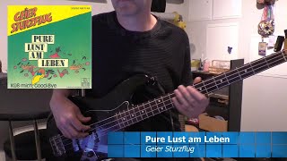 Geier Sturzflug Pure Lust am Leben  Bass Cover 🎧 [upl. by Ddej]