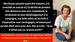 Mes beauxparents ayant été violents jai consulté un avocat et jai décidé de prendre mes [upl. by Rasecoiluj]